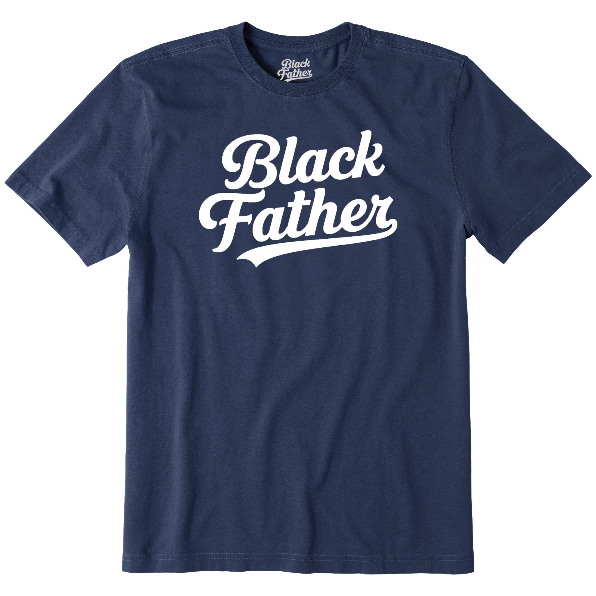 Black Father Script Tee - Use Code EXTRABLACK for Buy 1 get 2nd 60% OFF!