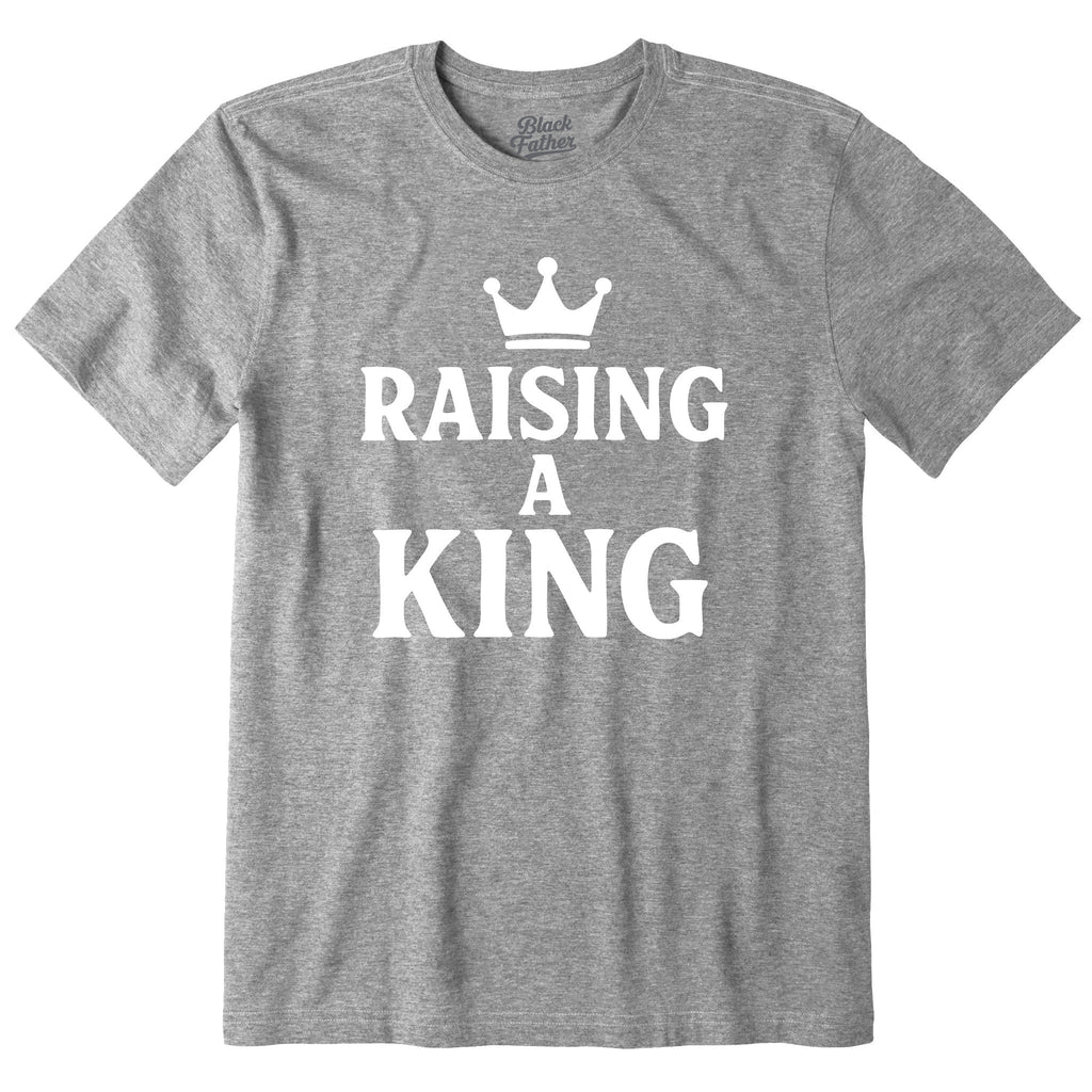 BFF Raising a King Tee - Use Code EXTRABLACK for Buy 1 get 2nd 60% OFF!