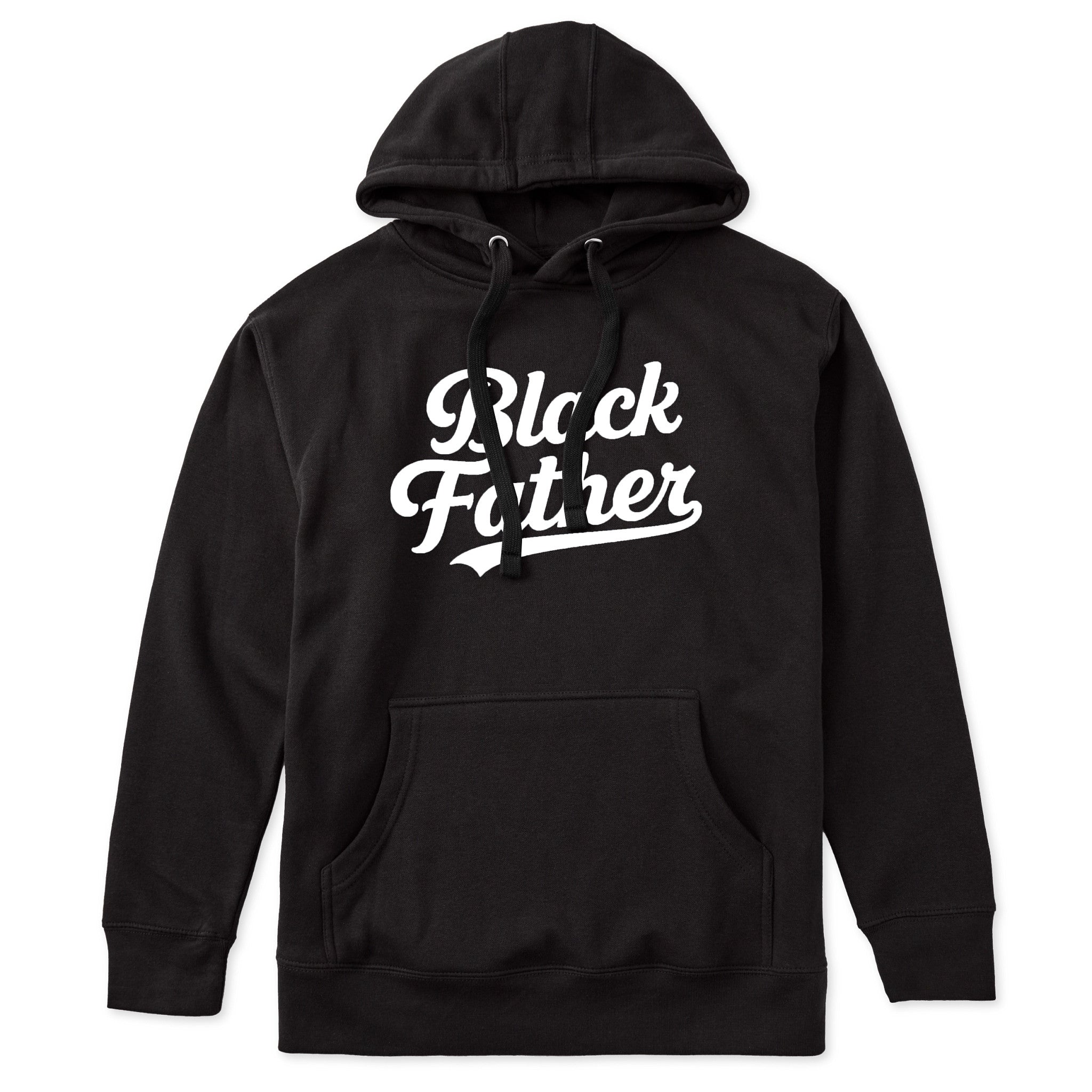 Black Father Script Hoodie - Use Code EXTRABLACK for Buy 1 get 2nd 60% OFF!