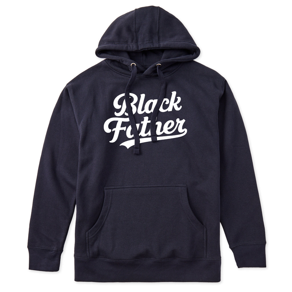 Black Father Script Hoodie - Use Code EXTRABLACK for Buy 1 get 2nd 60% OFF!
